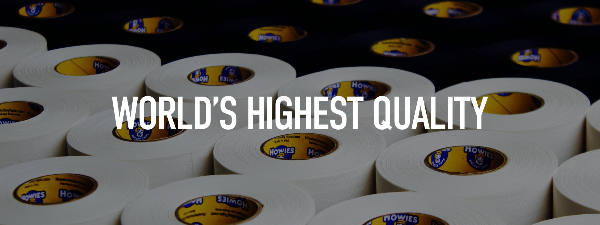 World's Highest Quality