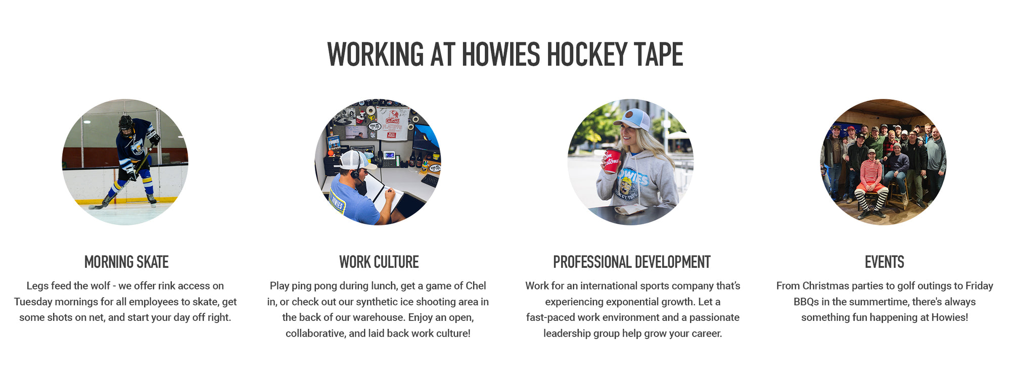 Working at Howies Hockey Tape
